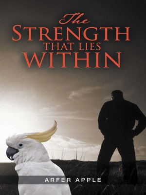 cover image of The Strength That Lies Within